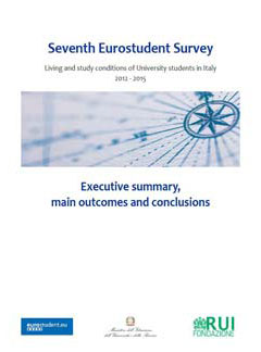 Executive summary, main outcomes and conclusions of the 7th Italian EUROSTUDENT survey