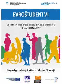 Socialni in ekonomski pogoji ivljenja tudentov  v Evropi 2016—2018. Pregled glavnih ugotovitev raziskave v Sloveniji