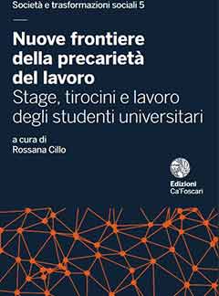 Nuove frontiere della precariet del lavoro