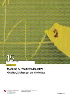 Mobilitt der Studierenden 2009. Absichten, Erfahrungen und Hindernisse
