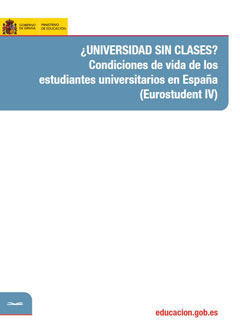 Universidad sin clases? Condiciones de vida de los estudiantes universitarios en Espaa (Eurostudent IV) 