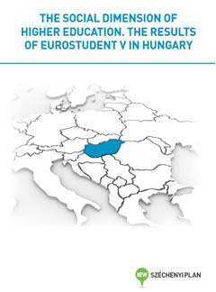 The Social Dimension of Higher Education. The Results of Eurostudent V in Hungary